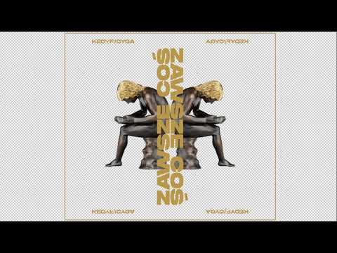 Kedyf/Cyga - Spokojnie, mamy czas