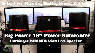 2400 Watt 18" Harbinger VS18 Powered Subwoofer - New Features & Sound Test