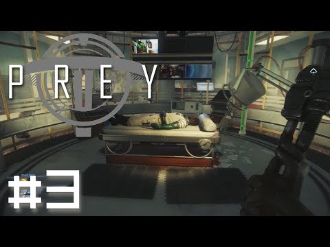 Let's Play Prey (BLIND) Part 3: THE HOBBY LOBBY