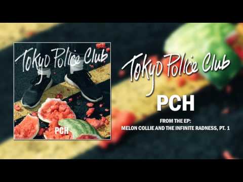 Tokyo Police Club - PCH