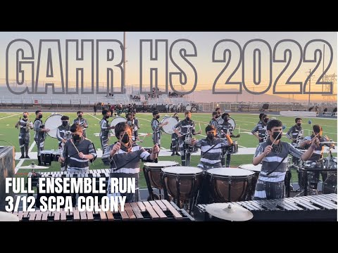 Gahr HS Percussion 2022 - Full Ensemble Run - 3/12 SCPA Colony