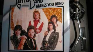 THE GLITTER BAND - Makes you blind