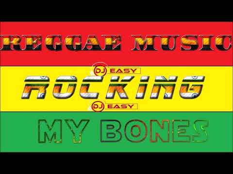 Reggae Music Rocking My Bones Mixtape (ChronixxSizzlaEtanaJah Cure & More