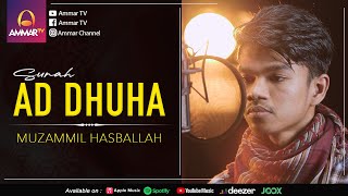 Download lagu Muzammil Hasballah - Ad-Dhuha mp3