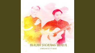 Bukan Seorang Buaya song artwork