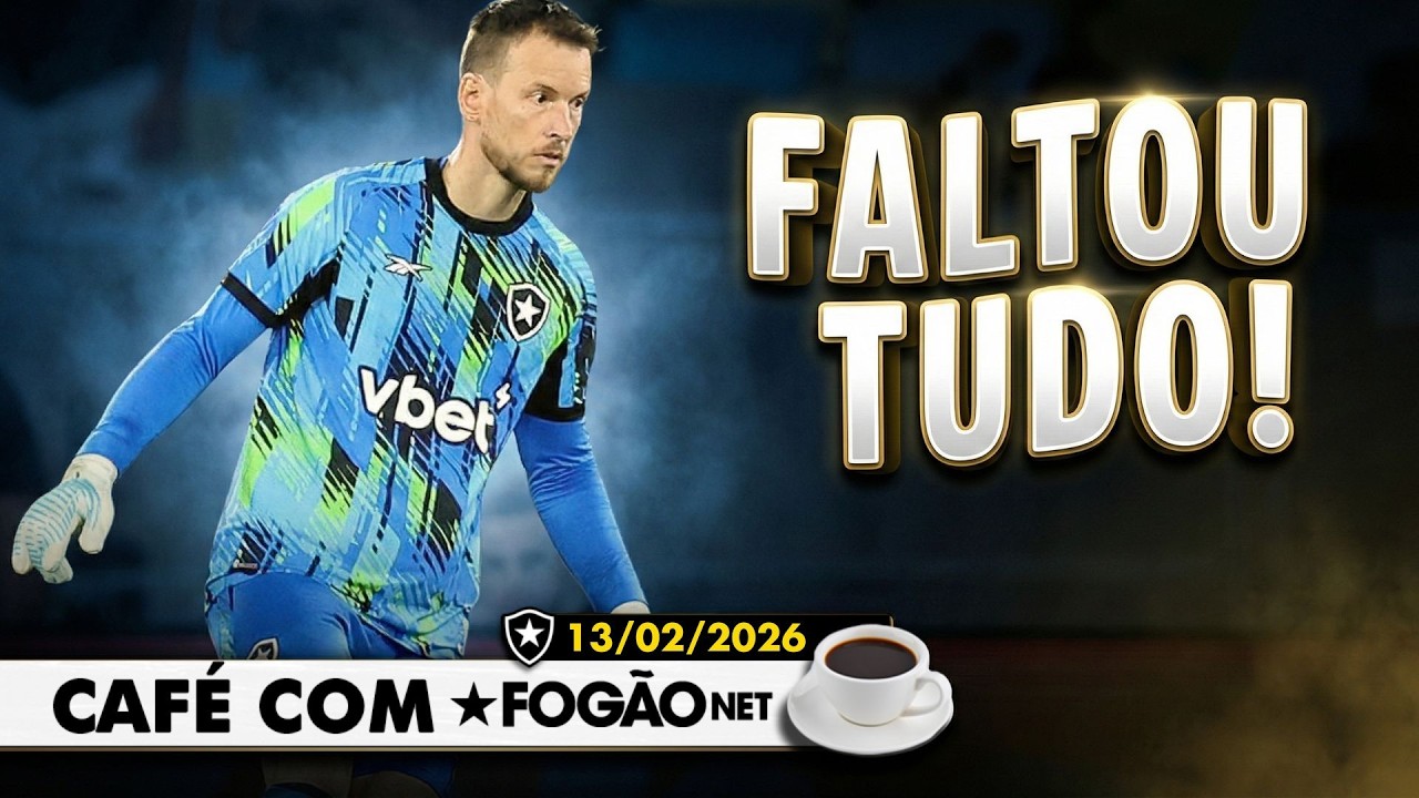 LIVE CAFÉ COM FOGÃONET | Botafogo não joga nada e perde outro clássico; parte do elenco viaja para Potosí