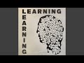 Learning
