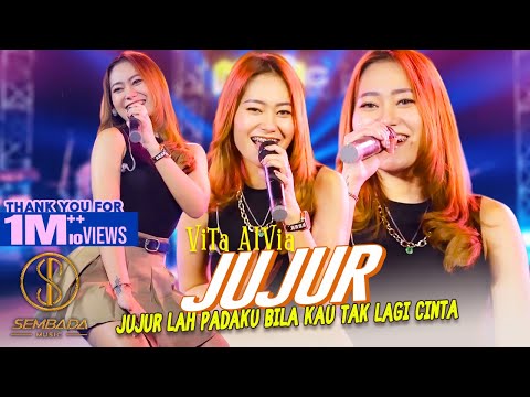 VITA ALVIA - JUJUR (JUJUR LAH PADAKU BILA KAU TAK LAGI CINTA) | (OFFICIAL MUSIC VIDEO SEMBADA MUSIC)