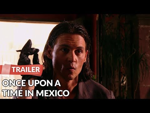 Once Upon a Time in Mexico (2003) Trailer HD | Antonio Banderas | Johnny Depp