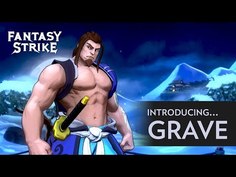 Grave Spotlight — Fantasy Strike
