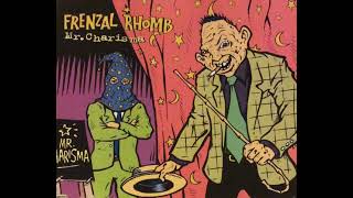 Frenzal Rhomb - Hate Is Not A Family Value