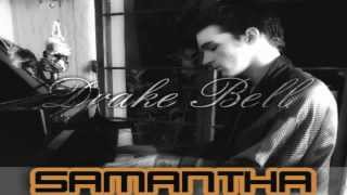 &#39;Samantha&#39; - Drake Bell