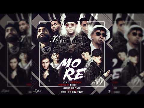 More Remix (Full Version) ft Cris MJ, Arcangel, Jere Klein, Chencho, & Standly (Prod. Diegohh)