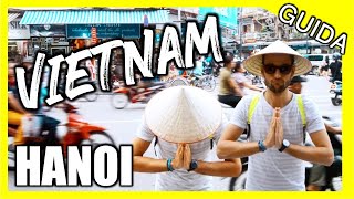Viaggio in VIETNAM! Cosa vedere Hanoi e Ha Long Bay.