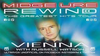 Midge Ure &#39;Vienna&#39; with special guest Russell Watson.