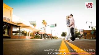 ★ Best Rnb song  ★ Love song Mateo Amarei - Lonely in my Bed