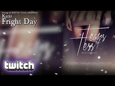 Katis Fright Day: Tears of Tess (Buchvorstellung) - Livestream vom 20.07.2018