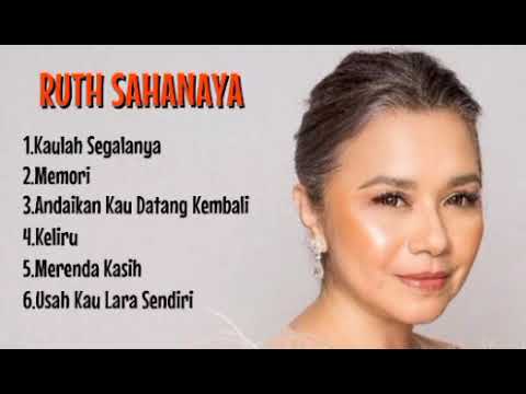 RUTH SAHANAYA PILIHAN LAGU TERBAIK