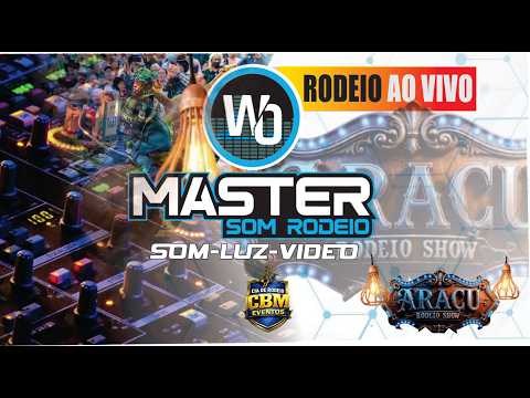 RODEIO SHOW  ARAÇU - QUINTA FEIRA