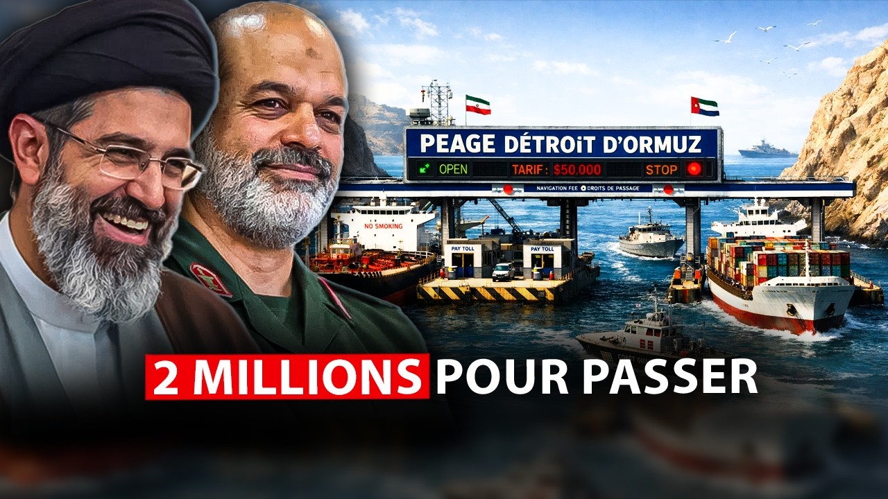 L'Iran fait payer le détroit d'Ormuz. Ça va rapporter 100 milliards $ par an