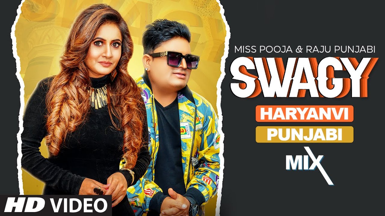 Swagy Song Lyrics - Miss Pooja and Raju Punjabi | Latest Punjabi Songs 2021 - Lyricspunjabimusix - Blogger