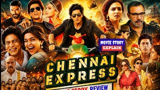 Download lagu Chennai Express Movie | Deepika Padukone,Shahrukh Khan |Chennai Express Movie Full Facts & Reviews mp3