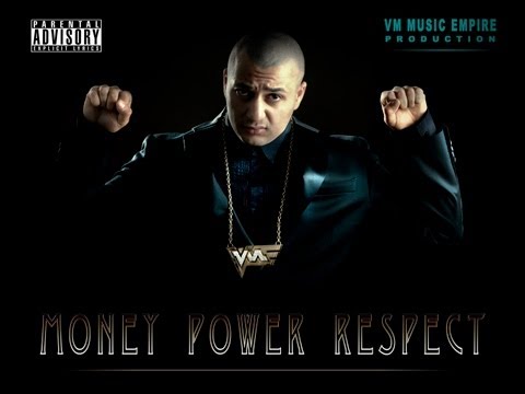 VM - Money Power Respect (Explicit)