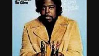 Barry White I&#39;ve Got So Much To Give