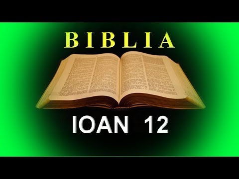 IOAN   12  - Intrarea lui Isus în Ierusalim