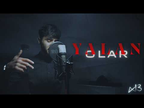 x13əhram - Yalan Olar (Official Music Video)