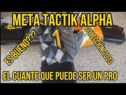 Nuevo Guante Meta TACTIK en su versión Alpha de RINAT, Un Guante que parece Profesional.