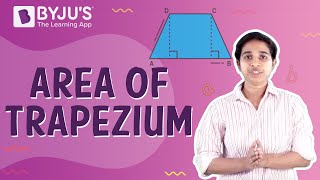 Area Of Trapezium | Learn with BYJU