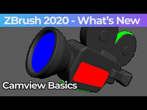 002 Zbrush 2020 Camview Basics