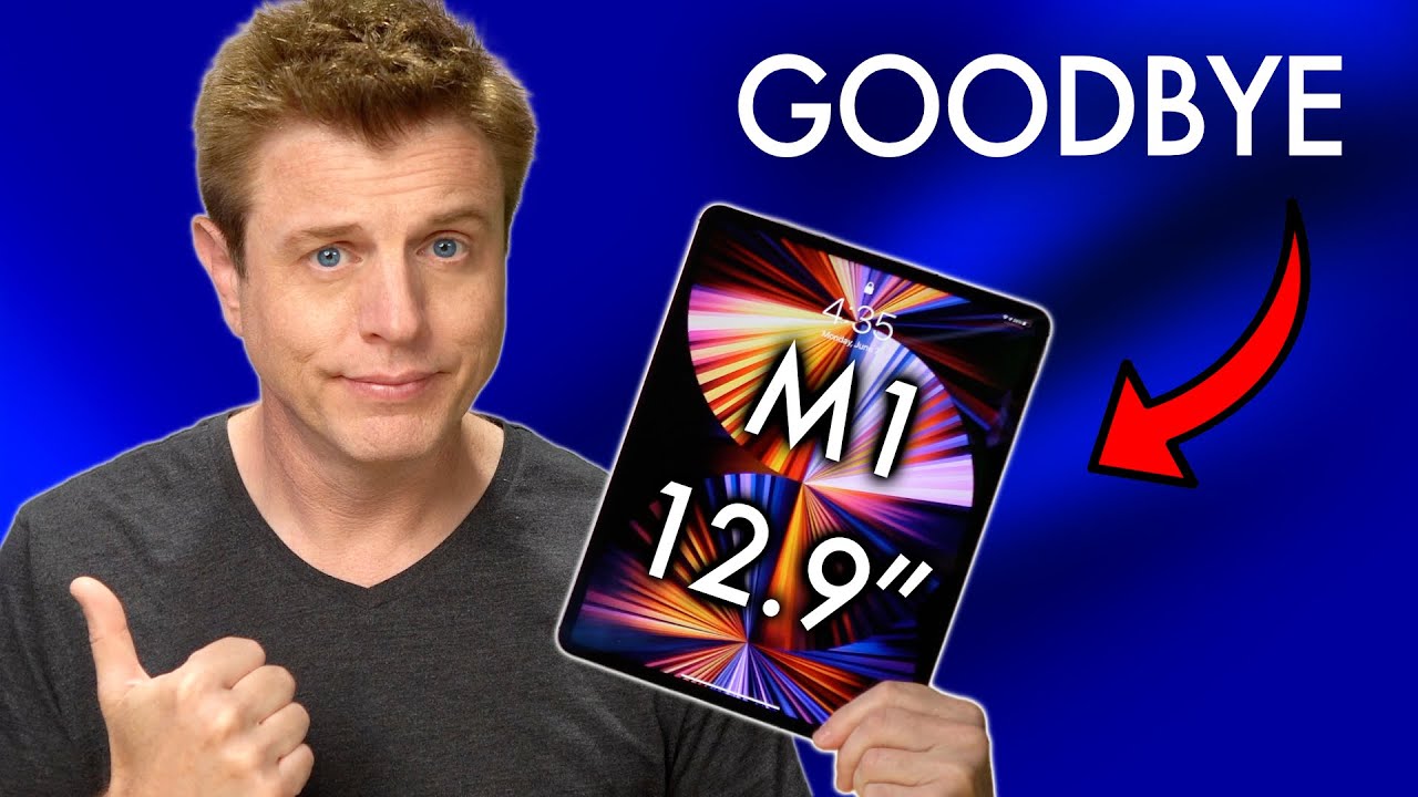 Goodbye M1 iPad Pro 12 9” - 5 Reasons WHY!