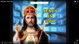 Bible Study - Jesus is God