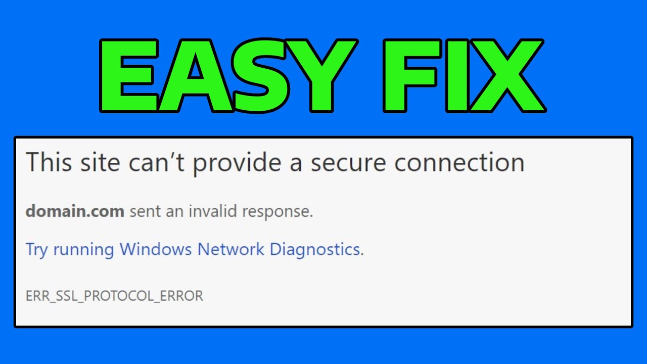 How To Fix Google Chrome ERR_SSL_PROTOCOL_ERROR