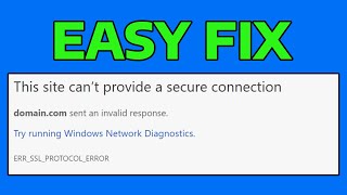 How To Fix Google Chrome ERR_SSL_PROTOCOL_ERROR