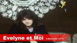 Évelyne et moi – Daniel Balavoine (1975)