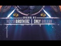 HouseBrotherz - Only Balkan (Original Mix) 