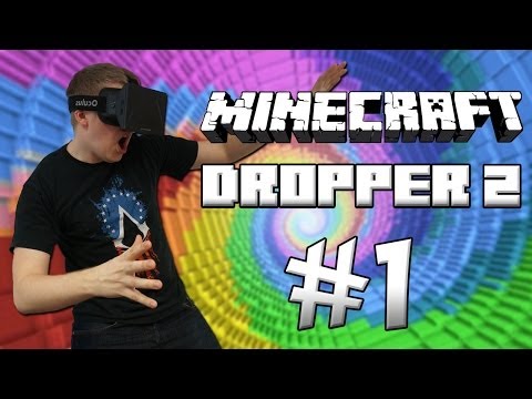 Minecraft: The Dropper 2 w/ Oculus Rift - Part 1