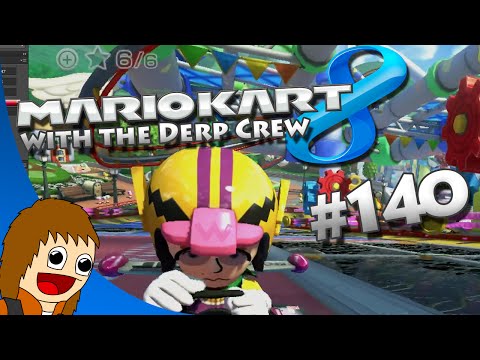 Left Turns, Right? - Mario Kart 8: Part 140 (w/ The Derp Crew)