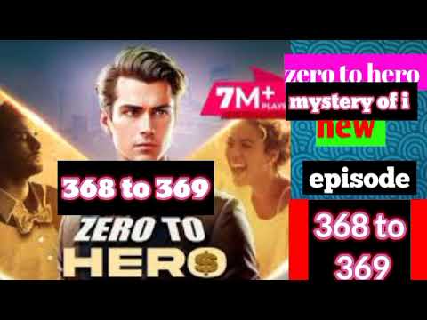 zero to hero episode 368 to 369 pocket fm//zero to hero 368,369 #pocketfm #story #subscribe