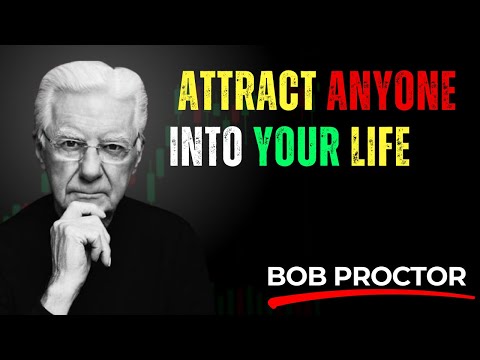 Attract a Specific Person Into Your Life | Bob Proctor Motivation