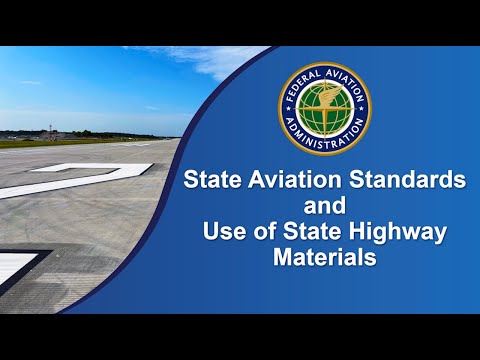 State Aviation Standards and Use of State Highway Materials