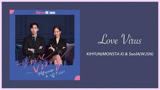 Download lagu Love Virus - KIHYUN(MONSTA X) & SeolA(WJSN) (キム秘書はいったい、なぜ? OST) カナルビ 日本語字幕 mp3