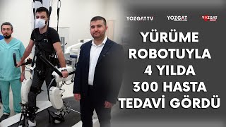 Yürüme robotuyla 4 yılda 300 hasta tedavi gördü