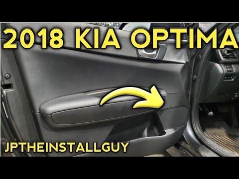 2018 kia optima door panel removal and speaker replacement install