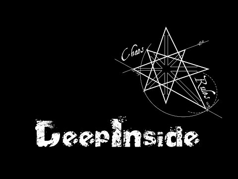 Chaos Rules - DeepInside