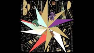 Stimming, Ben Watt & Julia Biel - Bright Star (Sunrise Mix) [Buzzin' Fly, 2010]