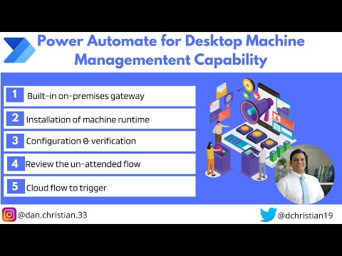 Power Automate for Desktop Machine Management Capability